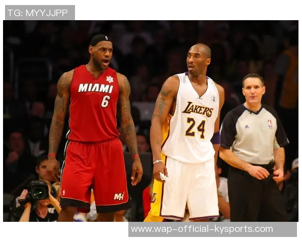 詹姆斯与科比经典对决瞬间回顾展现篮球传奇的辉煌岁月